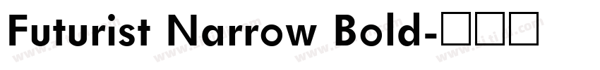 Futurist Narrow Bold字体转换